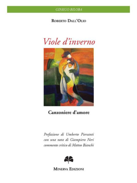 Viole d'inverno: Canzoniere d'amore