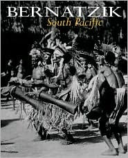 Title: Bernatzik: South Pacific, Author: Kevin Conru