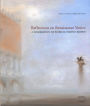 Reflections on Renaissance Venice: A Celebration of Patricia Fortini Brown