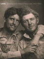 Loving: A Photographic History of Men in Love 1850s-1950s