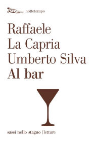 Title: Al bar, Author: Raffaele La Capria