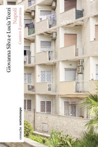 Title: Napoli: Contro il panorama, Author: Giovanna Silva