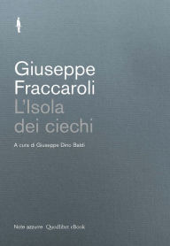 Title: L'Isola dei ciechi, Author: Giuseppe Dino Baldi (cura)