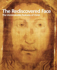 Title: The Rediscovered Face. The Unmistakable of Christ, Author: AA.VV.