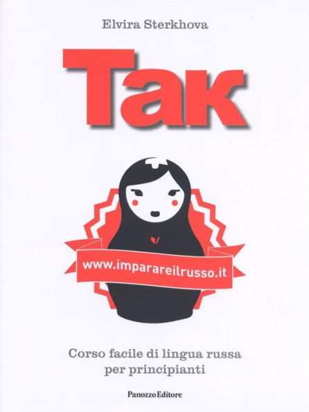Tak: Corso facile di lingua russa per principianti