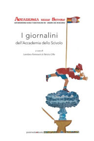Title: I giornalini dell'Accademia dello Scivolo, Author: Loredana Parmesani