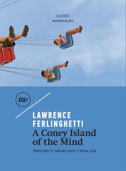 A Coney Island of the Mind (Italian Edition)