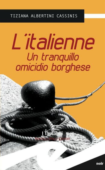 L'italienne: Un tranquillo omicidio borghese