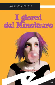 Title: I giorni del Minotauro, Author: Annamaria Fassio