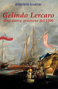 Title: Gelindo Lercaro, Author: Roberto Dameri