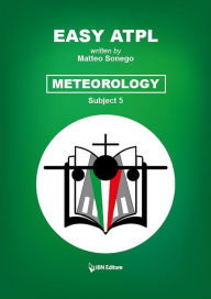 Title: Easy ATPL: Meteorology (5), Author: Matteo Sonego