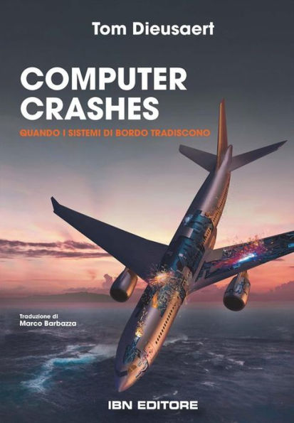Computer Crashes: Quando i sistemi di bordo tradiscono
