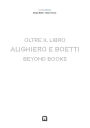 Alighiero e Boetti: Beyond Books