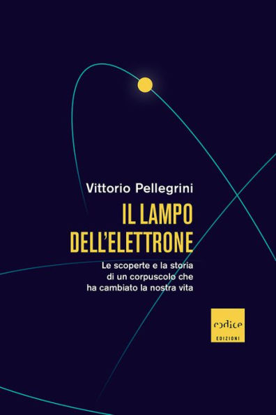 Il lampo dell'elettrone