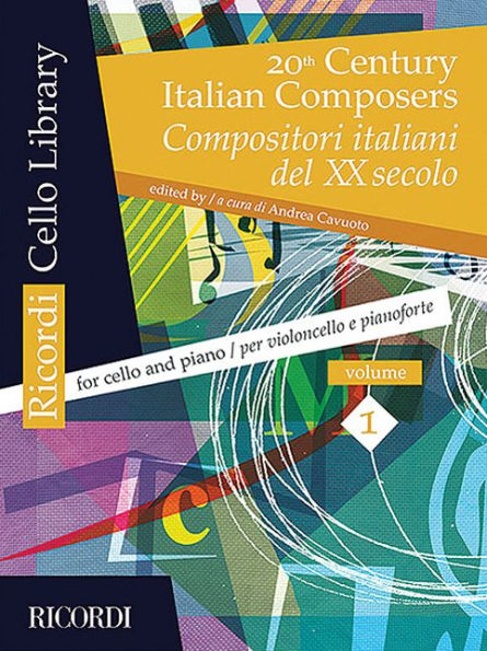 20th Century Italian Composers, Vol. 1: Cello and Piano