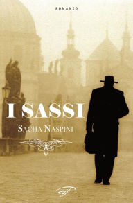 Title: I sassi, Author: Sacha Naspini