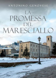 Title: La promessa del maresciallo, Author: Nino Genovese