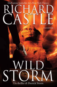 Title: Wild Storm (Italian Edition), Author: Richard Castle