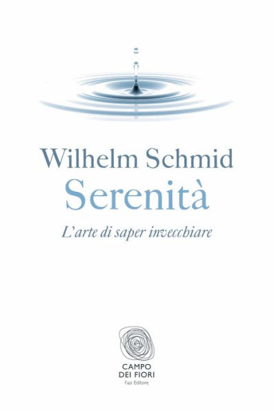 Serenità: L'arte di saper invecchiare