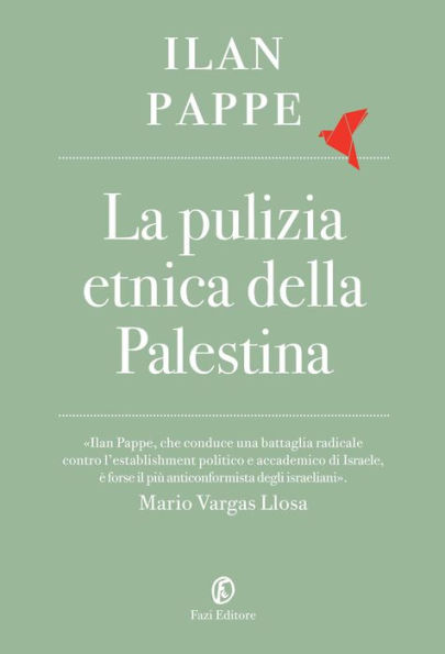 La pulizia etnica della Palestina