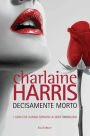 Decisamente morto: Il ciclo di Sookie Stackhouse 6