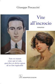 Title: Vite all'incrocio, Author: Giuseppe Procaccini