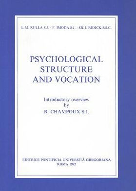 Psychological Structure And Vocation: A Study Of The Motivations For Entering And Leaving The Religious Life