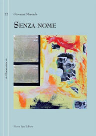 Title: Senza nome, Author: Giovanni Merenda