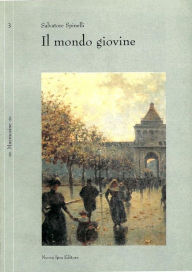 Title: Il mondo giovine, Author: Salvatore Spinelli