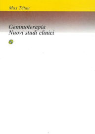Title: Gemmoterapia - nuovi studi clinici, Author: Max Tétau