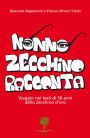 Nonno Zecchino racconta