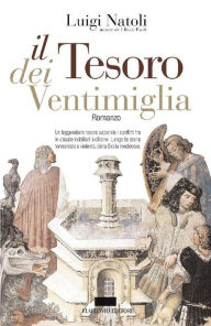 Title: Il Tesoro dei Ventimiglia, Author: Luigi Natoli