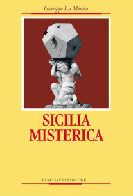 Title: Sicilia misterica, Author: Giuseppe La Monica