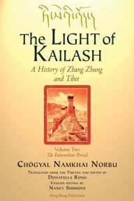 Title: The LIGHT of KAILASH Vol 2, Author: Choegyal Namkhai Norbu