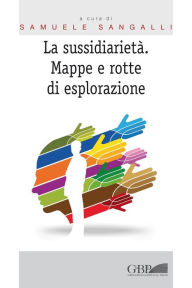 Title: Sussidiarieta Mappe e Rotte di Esplorazione, Author: S. Sangalli