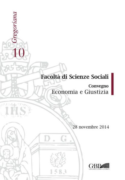 Facolta di Scienze Sociali: Convegno Economia e Giustizia