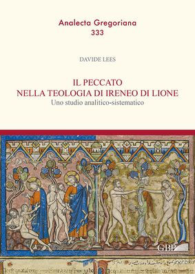 Il Peccato nella Teologia di Ireneo di Lione: Uno Studio Analitico-Sistematico