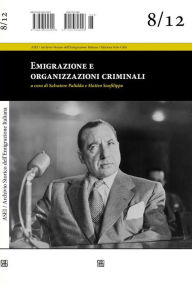 Title: Emigrazione e organizzazioni criminali, Author: Matteo Sanfilippo