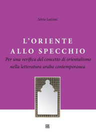 Title: L'oriente allo specchio, Author: Silvia Lutzoni