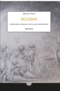 Title: Ecloghe, Author: Egidio da Viterbo