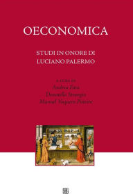 Title: Oeconomica: studi in onore di Luciano Palermo, Author: Andrea Fara