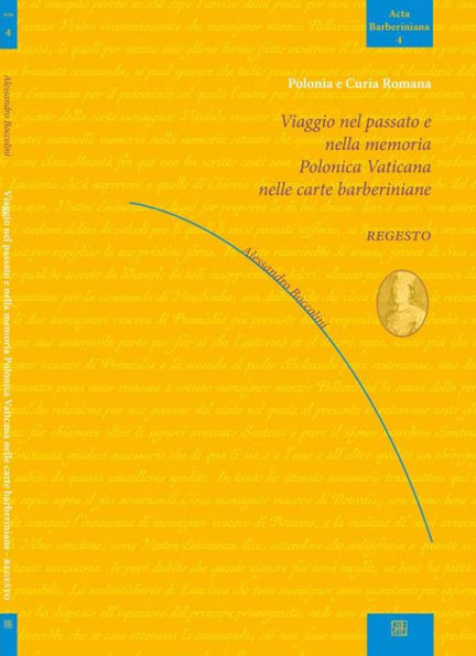 Viaggio nel passato e nella memoria polonica vaticana nelle carte barberiniane