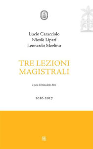 Title: Tre lezioni magistrali, Author: Nicolò Lipari