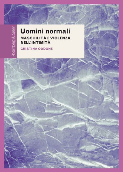 Uomini normali: Maschilità e violenza nell'intimità