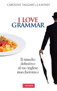 Title: I Love Grammar, Author: Caroline Taggart