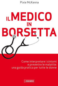Title: Il medico in borsetta, Author: Pixie McKenna