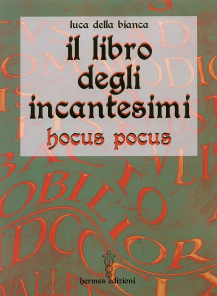 Il libro degli incantesimi: hocus pocus