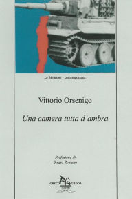 Title: Una camera tutta d'ambra, Author: Vittorio Orsenigo