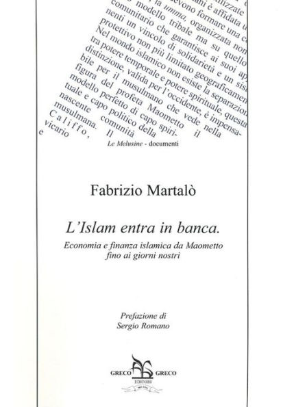 L'Islam entra in banca: Economia e finanza islamica da Maometto fino ai giorni nostri