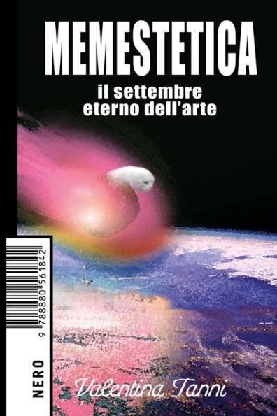 Memestetica (II edizione): Il settembre eterno dell'arte